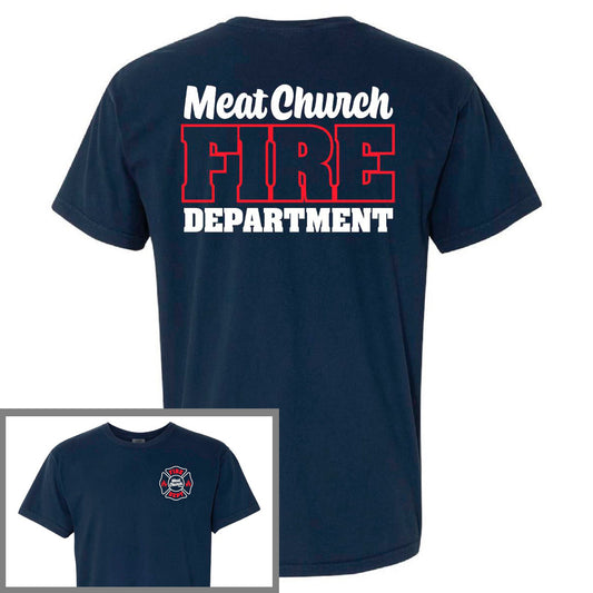 meat-church-fire-dept-comfort-colors-t-shirt-v9 FireDept.jpg
